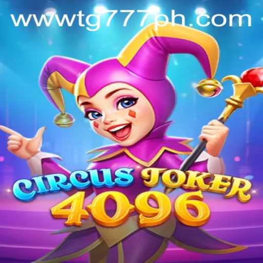 The Enchanting World of CircusJoker4096: A Dive into TG777's Latest Gaming Innovation